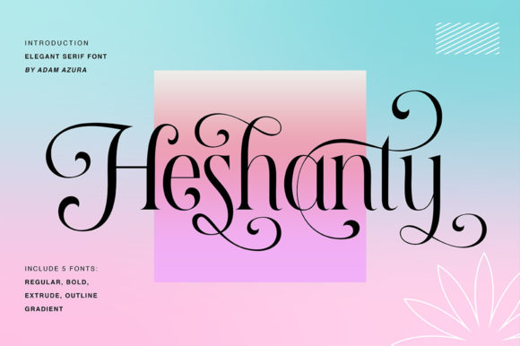 Heshanty: A Luxurious Serif Font for Modern Design