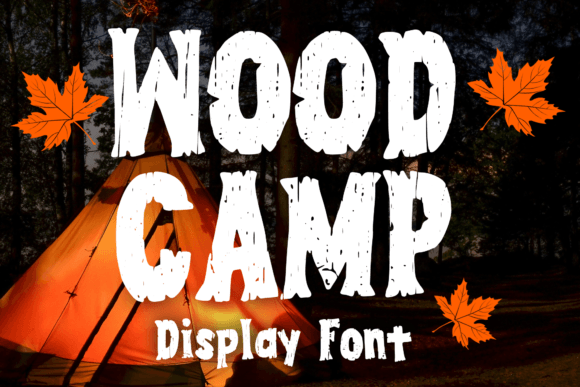 Wood Camp: A Playful Font for Bold Designs